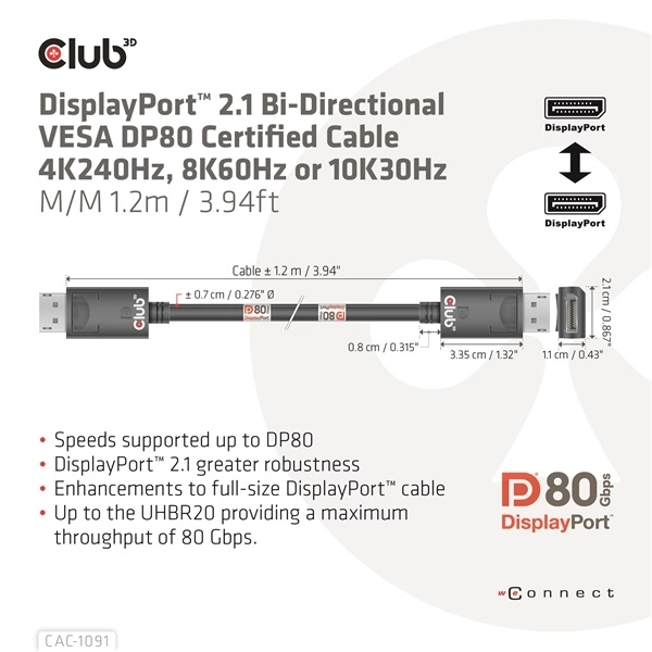 Club3D CAC-1091 (DisplayPort 2.1,  DP80, 4K240Hz, 1.2m, Bidirectional, M/M)