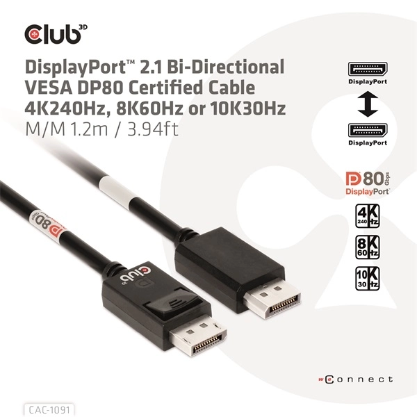 Club3D CAC-1091 (DisplayPort 2.1,  DP80, 4K240Hz, 1.2m, Bidirectional, M/M)