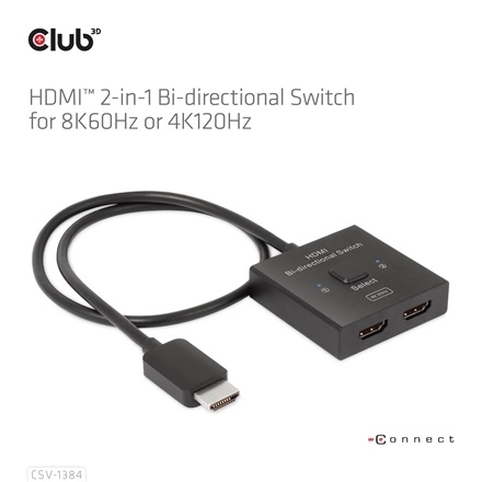 Club3D CSV-1384 (HDMI 2-az-1-ben, Kétirányú, 8K60Hz/4K120Hz, HDR, HDMI 2.1)