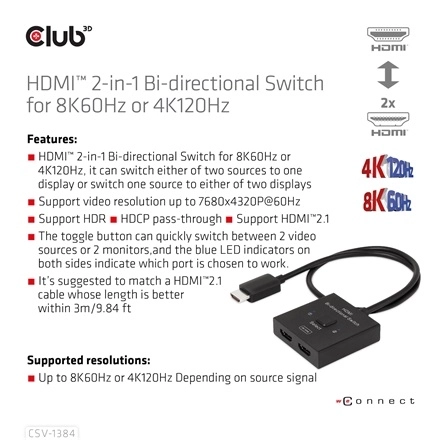 Club3D CSV-1384 (HDMI 2-az-1-ben, Kétirányú, 8K60Hz/4K120Hz, HDR, HDMI 2.1)