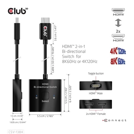 Club3D CSV-1384 (HDMI 2-az-1-ben, Kétirányú, 8K60Hz/4K120Hz, HDR, HDMI 2.1)