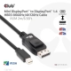 Club3D CAC-1115 (Mini DisplayPort to DisplayPort 1.4 HBR3, 8K60Hz/4K120Hz, 2m, kétirányú)